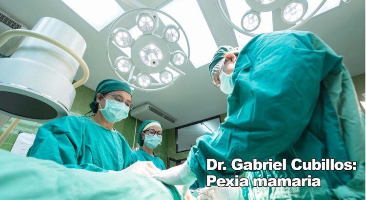 Dr Gabriel Cubillos pexia mamaria